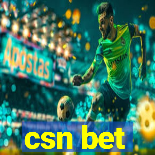 csn bet